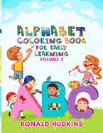 Alphabet Coloring Book for Early Learning: Volume 2