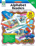 Alphabet Readers, Grades Pk - 1: Exploring Letter-Sound Relationships Within Meaningful Content