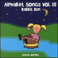 Alphabet Songs, Vol. 3 - Steve Weeks