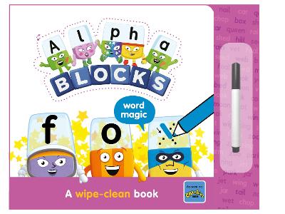 Alphablocks Word Magic: A Wipe-Clean Book - Alphablocks, and Sweet Cherry Publishing