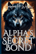 Alpha's Secret Bond