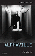 Alphaville: French Film Guide