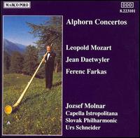 Alphorn Concertos - Capella Istropolitana; Jozsef Molnar (alphorn); Slovak Philharmonic Orchestra; Urs Schneider (conductor)