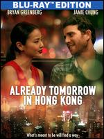 Already Tomorrow in Hong Kong [Blu-ray] - Joe Otting