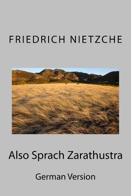 Also Sprach Zarathustra: German Version - Sanchez, Angel (Editor), and Nietzche, Friedrich