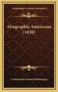 Alsographia Americana (1838)