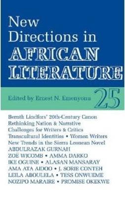 ALT 25 New Directions in African Literature - Emenyonu, Ernest N (Editor)