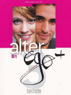 Alter Ego + 3: Livre de l'lve + CD-ROM: Alter Ego + 3: Livre de l'lve + CD-ROM