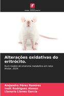 Altera??es oxidativas do eritr?cito.