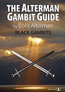 Alterman Gambit Guide: Black Gambits 1