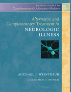 Alternative and Complementary Treatment in Neurologic Illness