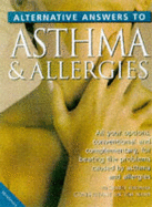 Alternative Answers to Asthma and Allergies