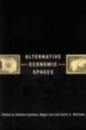 Alternative Economic Spaces