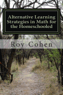 Alternative Learning Strategies in Math for the Homeschooled