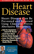 Alternative Medicine Guide to Heart Disease - Goldberg, Burton