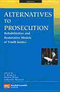 Alternatives to Prosecution of Young Persons: An International Comparison