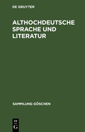 Althochdeutsche Sprache und Literatur