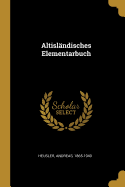 Altislandisches Elementarbuch