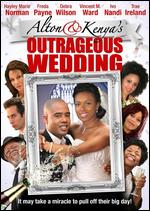 Alton & Kenya's Outrageous Wedding - Michael Fouther