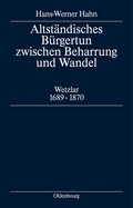 Altst?ndisches B?rgertum zwischen Beharrung und Wandel