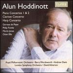 Alun Hoddinott: Piano Concertos Nos 1 & 2; Clarinet Concerto; Harp Concerto
