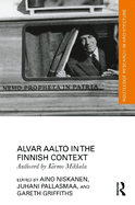 Alvar Aalto in the Finnish Context