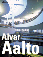 Alvar Aalto - Asensio, Paco (Editor), and Cuito, Aurora, and Bain, William (Translated by)