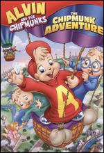 Alvin and the Chipmunks: The Chipmunk Adventure - Janice Karman