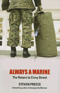 Always a Marine: The Return to Civvy Street