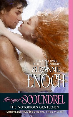 Always a Scoundrel: The Notorious Gentlemen - Enoch, Suzanne