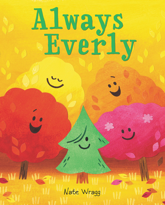 Always Everly: A Christmas Holiday Book for Kids - 