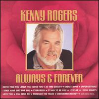 Always & Forever - Kenny Rogers