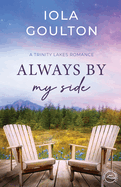 Always My By Side: A Contemporary Christian Romance