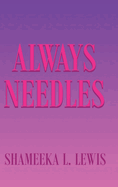 Always Needles