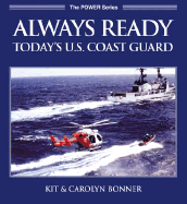 Always Ready: Today's U.S. Coast Guard