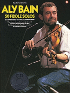 Aly Bain - 50 Fiddle Solos