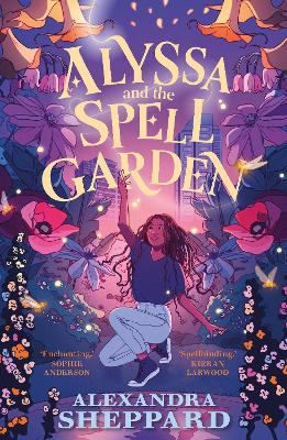 Alyssa and the Spell Garden - Sheppard, Alexandra
