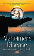 Alzheimers Disease: Awareness Among Young Adults