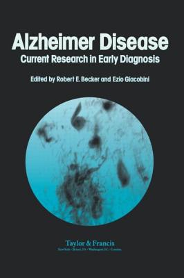 Alzheimer's Disease: Current Research In Early Diagnosis - Becker, Robert (Editor)