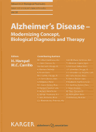 Alzheimer's Disease - Modernizing Concept, Biological Diagnosis and Therapy