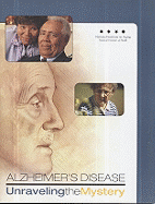 Alzheimer's Disease: Unraveling the Mystery - National Institute on Aging (U S ) (Producer)