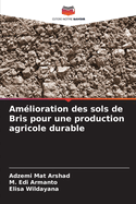 Am?lioration des sols de Bris pour une production agricole durable