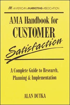 AMA Hb for Customer Satisfaction - Dutka, Alan F