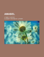 Amabel: A Family History