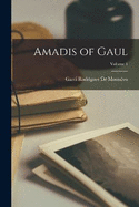 Amadis of Gaul; Volume 4