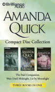 Amanda Quick Three Books in One: The Paid Companion/Wait Until Midnight/Lie by Moonlight