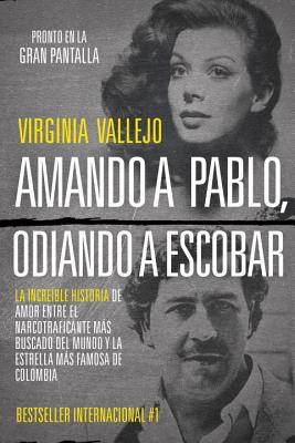 Amando A Pablo, Odiando A Escobar - Vallejo, Virginia