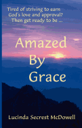 Amazed by Grace