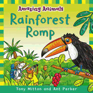 Amazing Animals: Rainforest Romp