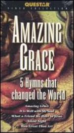 Amazing Grace: Hymns that Changed the World